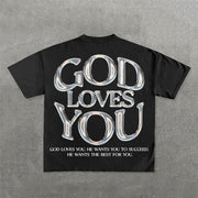 God Loves You Print Short Sleeve T-Shirt
