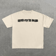 Simple Letters Never Stop The Grind Print Short Sleeve T-Shirt