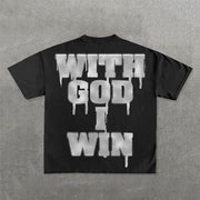 With God I Win Print Short Sleeve T-Shirt