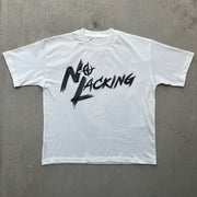 No Lacking Print Short Sleeve T-Shirt