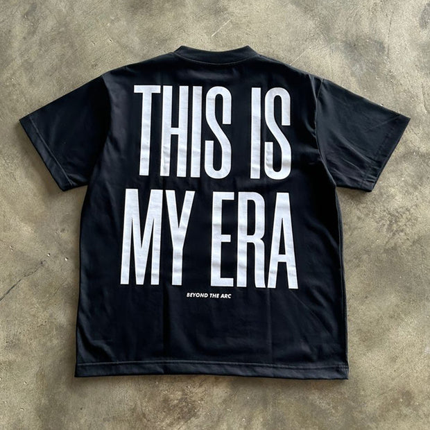 This Is My Era Print Short Sleeve T-Shirt